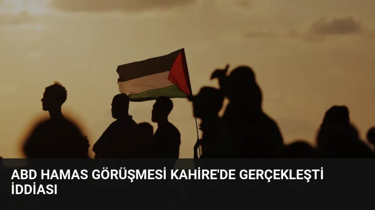 ABD Hamas Görüşmesi Kahire’de Gerçekleşti İddiası