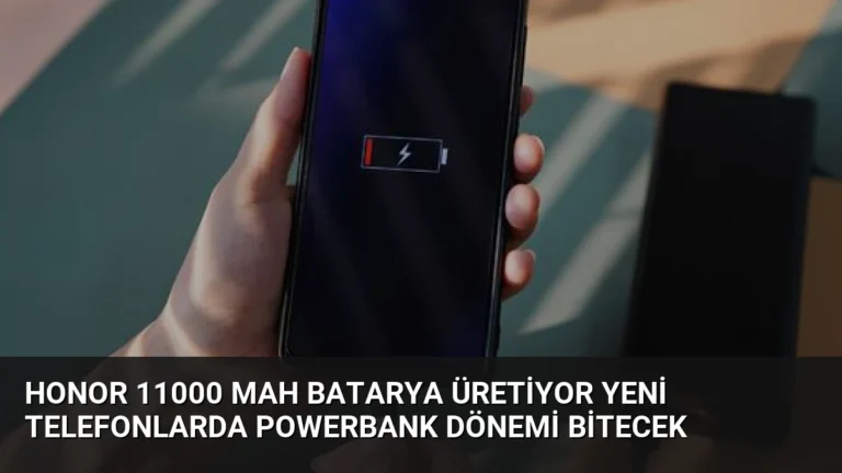 Honor 11000 mAh Batarya Üretiyor Yeni Telefonlarda Powerbank Dönemi Bitecek