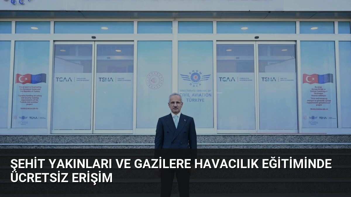 Şehit Yakınları ve Gazilere Havacılık Eğitiminde Ücretsiz Erişim