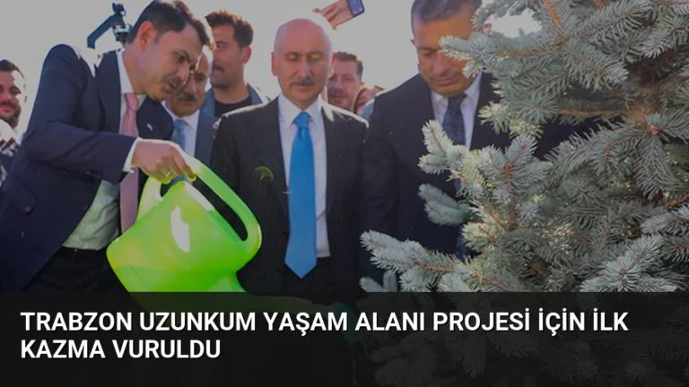 Trabzon Uzunkum Yaşam Alanı Projesi İçin İlk Kazma Vuruldu