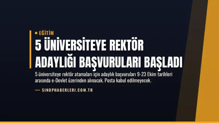 5 Üniversiteye Rektör Adaylığı Başvuruları Başladı