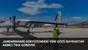 Jandarmanın Gökyüzündeki Yeni Gözü Bayraktar AKINCI TİHA Görevde