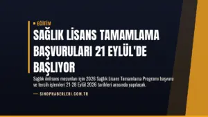 Sağlık Lisans Tamamlama Başvuruları 21 Eylül’de Başlıyor