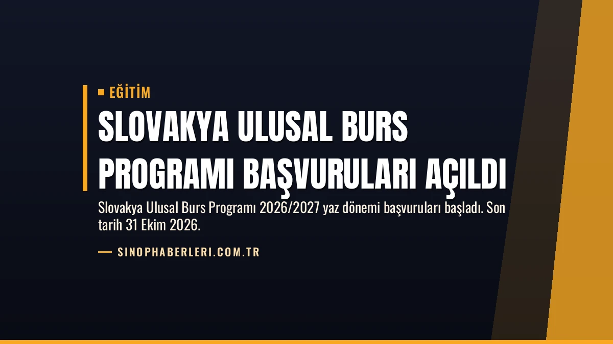 Slovakya Ulusal Burs Programı Başvuruları Açıldı